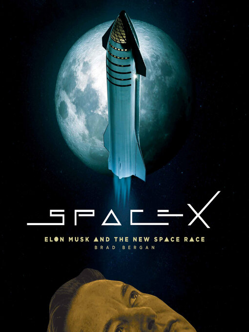 Title details for SpaceX by Brad Bergan - Available